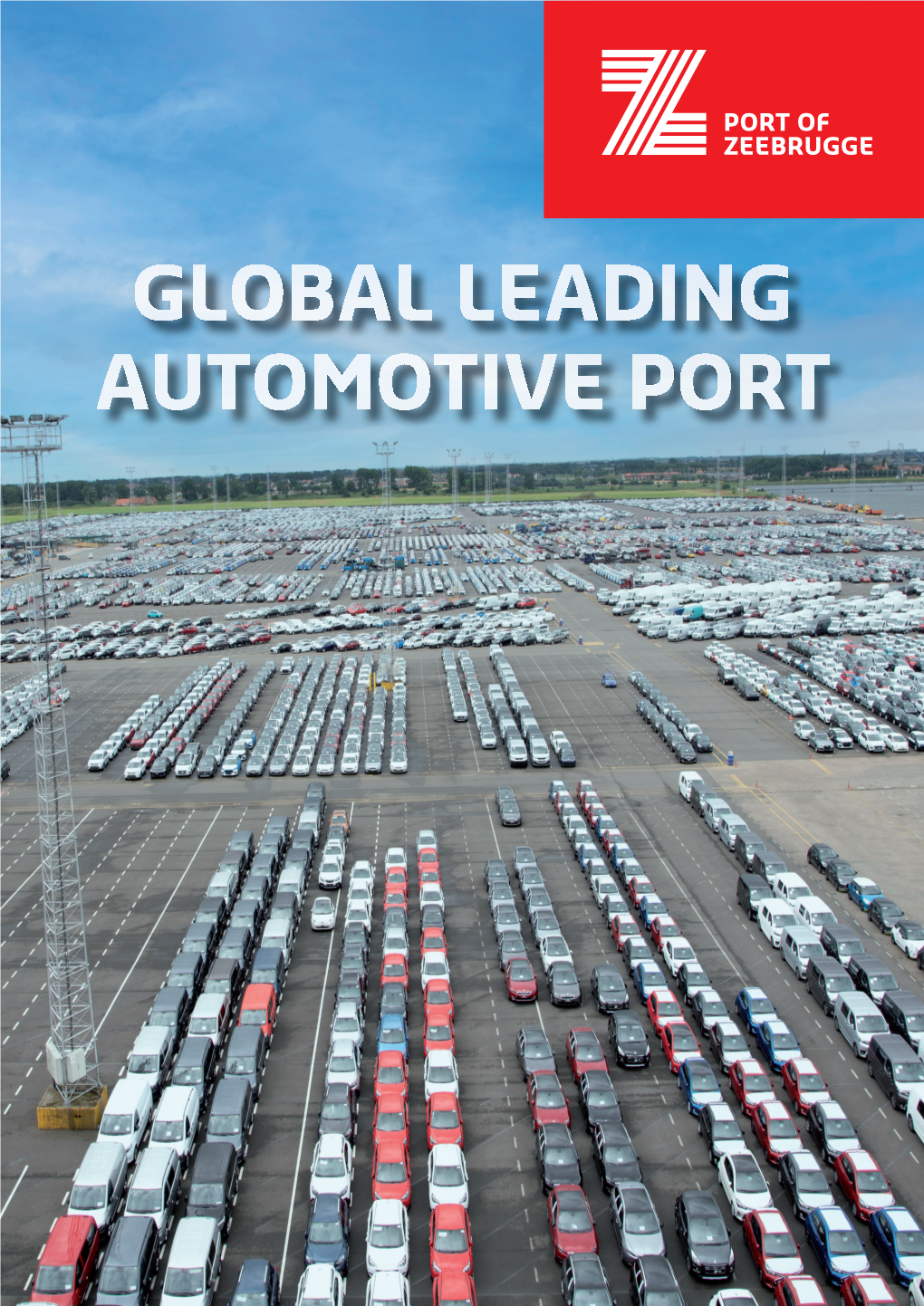 Port of Zeebrugge Ranks at the Top of the World’S Leading Ports for the Export and Import of New Cars