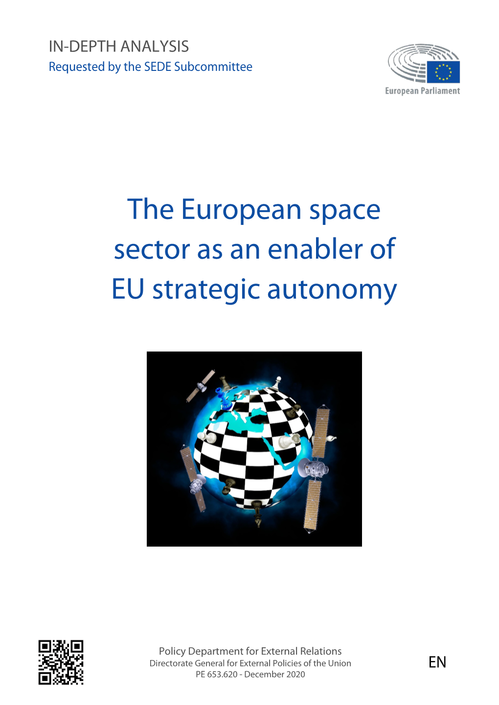 The European Space Sector As an Enabler of EU Strategic Autonomy