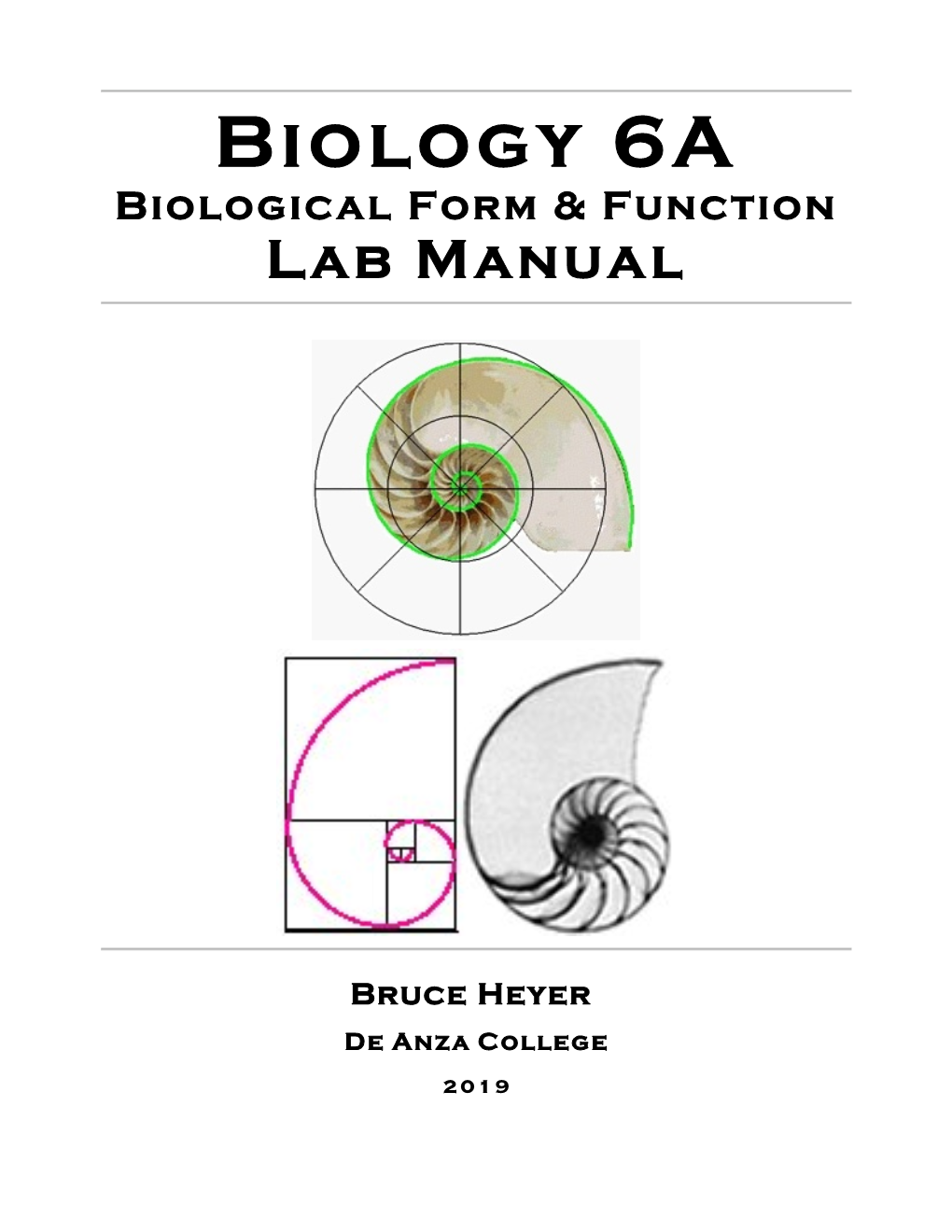 Biology 6A Biological Form & Function Lab Manual
