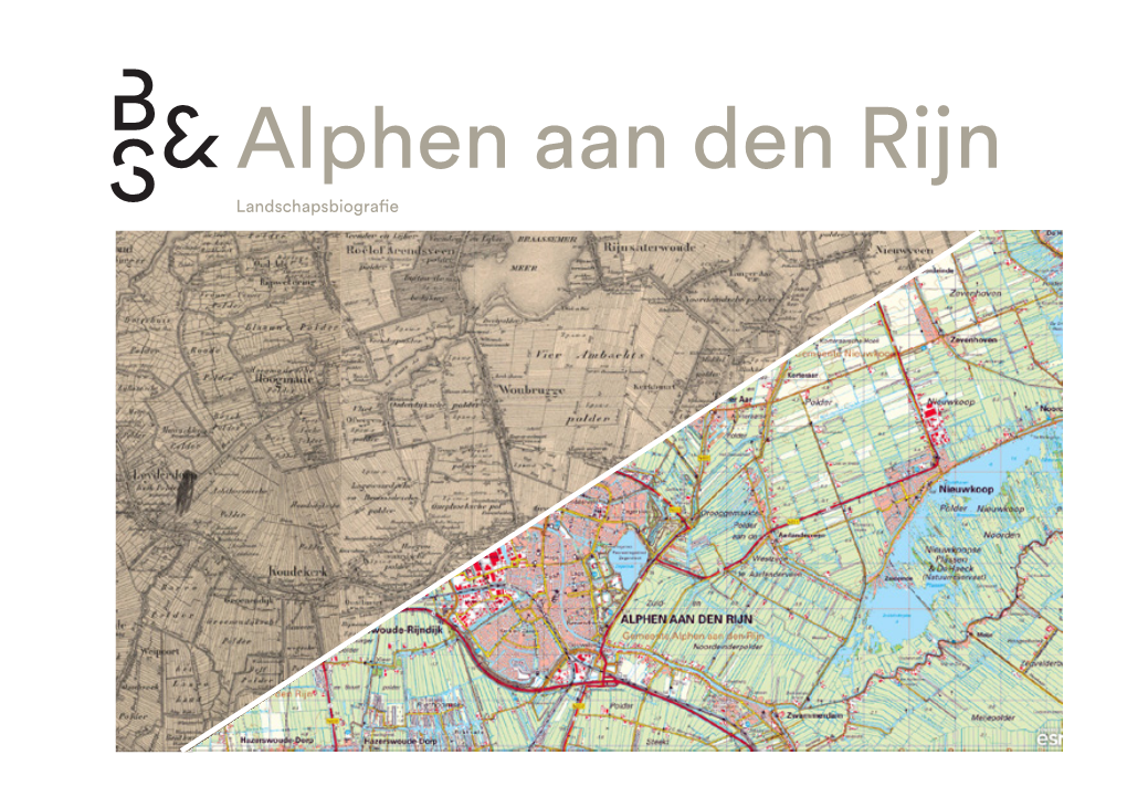 Alphen Aan Den Rijn Landschapsbiografie Rijkdom Aan Verhaallijnen PROJECTDATA