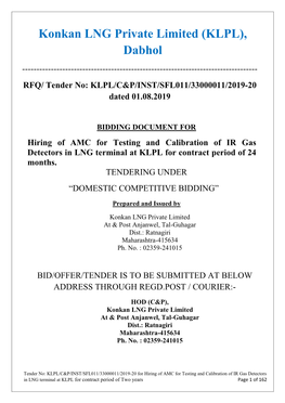 Konkan LNG Private Limited (KLPL), Dabhol ------RFQ/ Tender No: KLPL/C&P/INST/SFL011/33000011/2019-20 Dated 01.08.2019