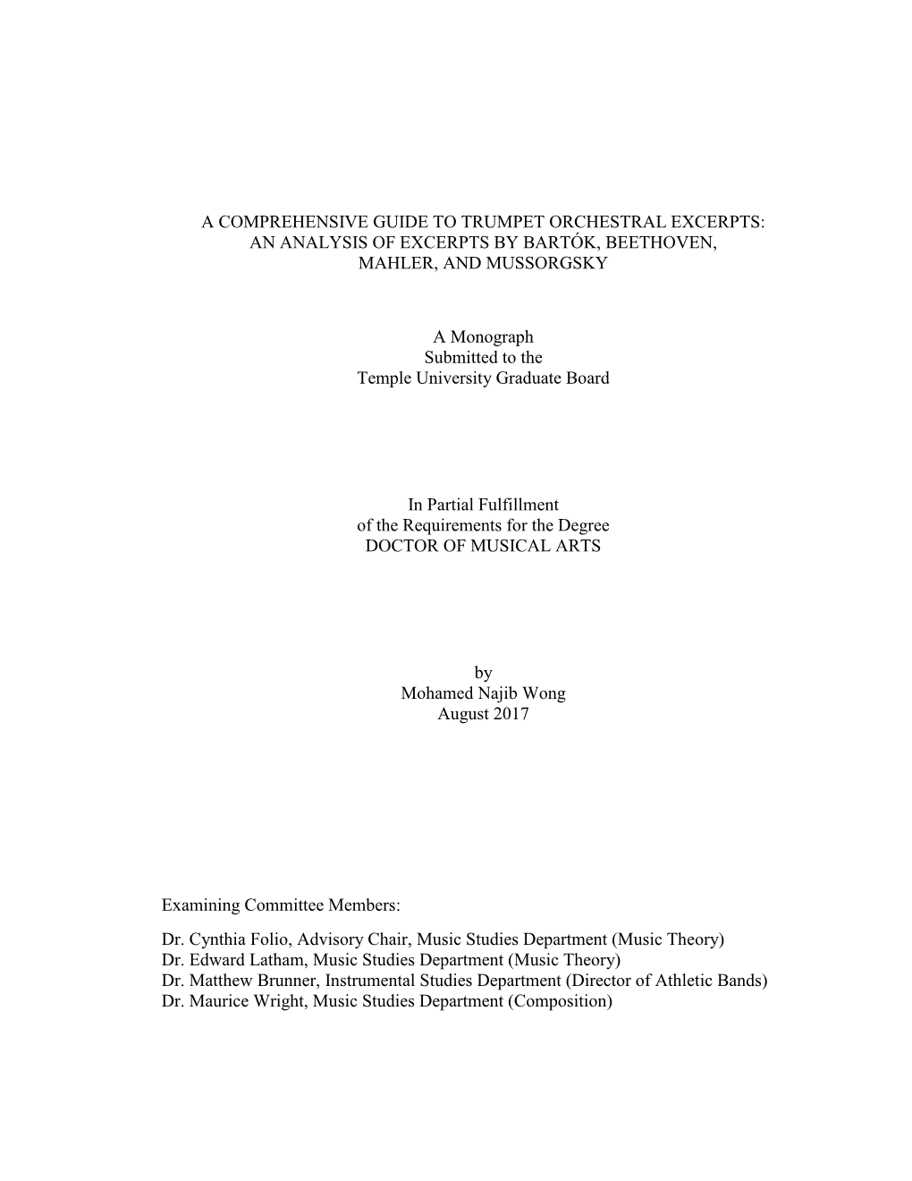 A Comprehensive Guide to Trumpet Orchestral Excerpts: an Analysis of Excerpts by Bartók, Beethoven, Mahler, and Mussorgsky