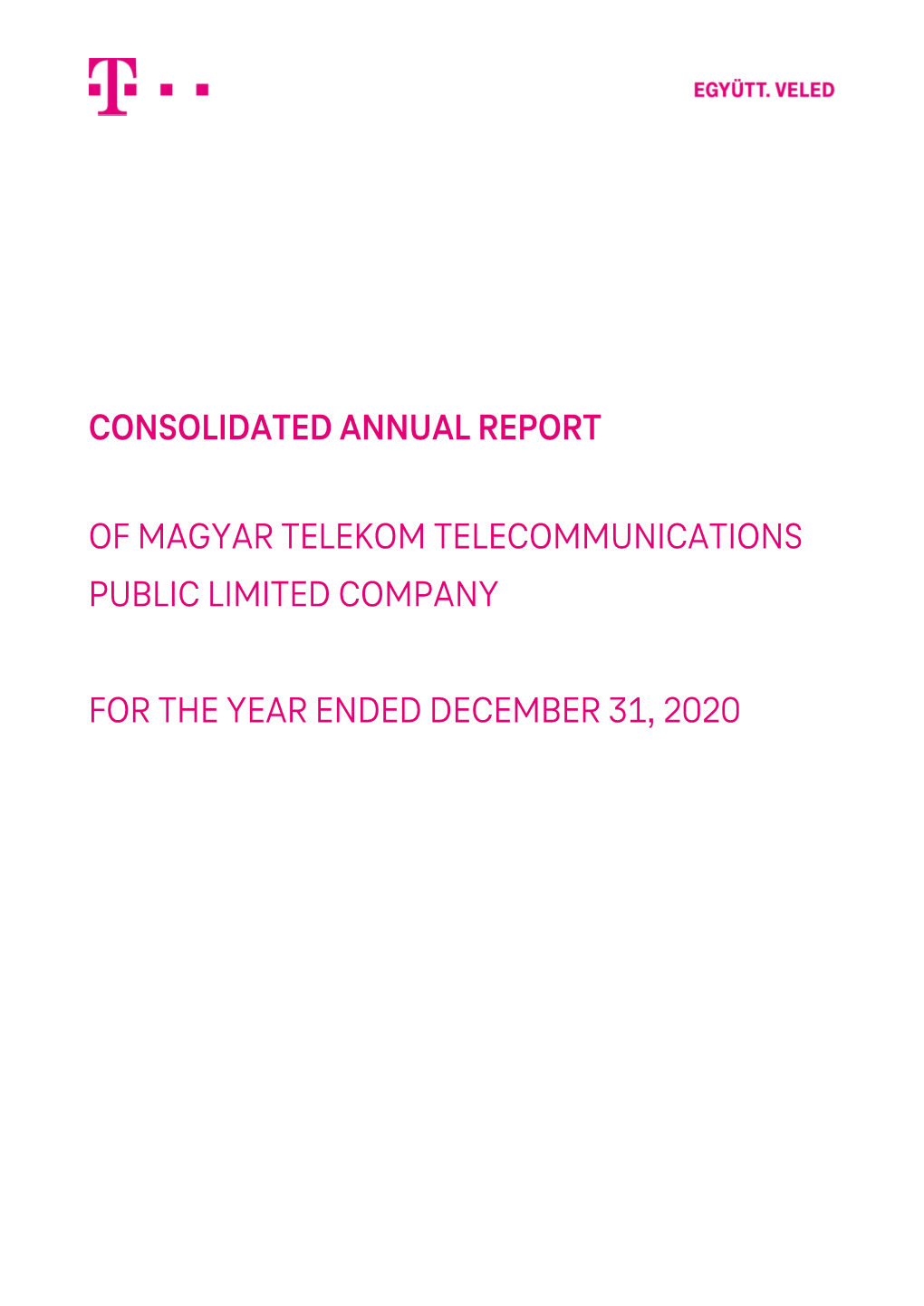 Consolidated Annual Report of Magyar Telekom