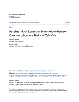Baseline Mrna Expression Differs Widely Between Common Laboratory Strains of Zebrafish