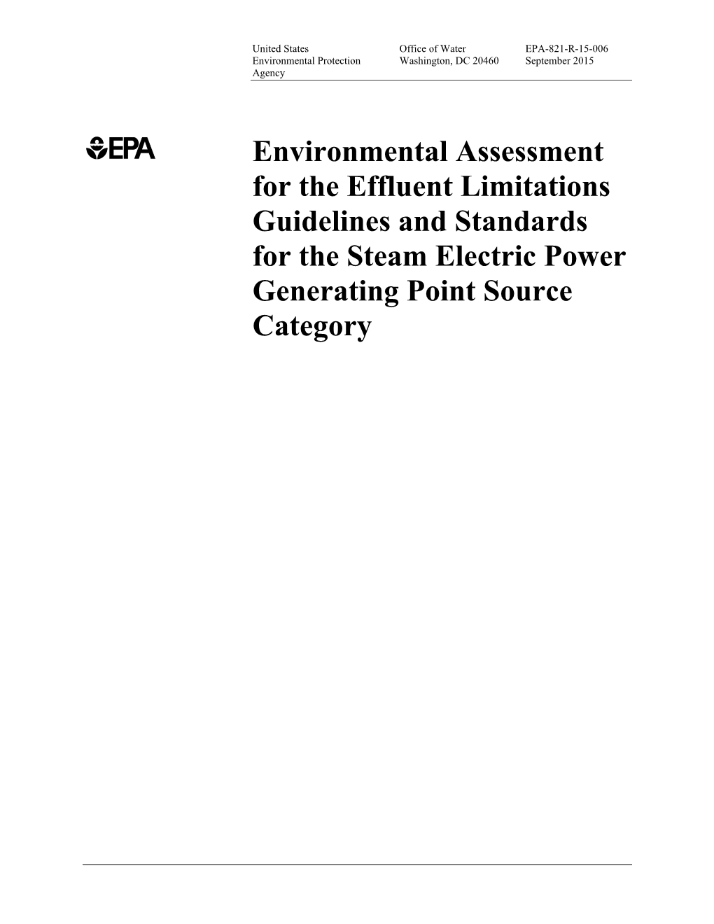 Environmental Assessment for the Effluent Limitations Guidelines and Standards for the Steam Electric Power Generating Point Source Category