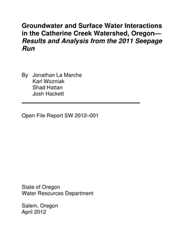 Groundwater and Surface Water Interactions in the Catherine Creek Watershed, Oregon— Results and Analysis from the 2011 Seepage Run