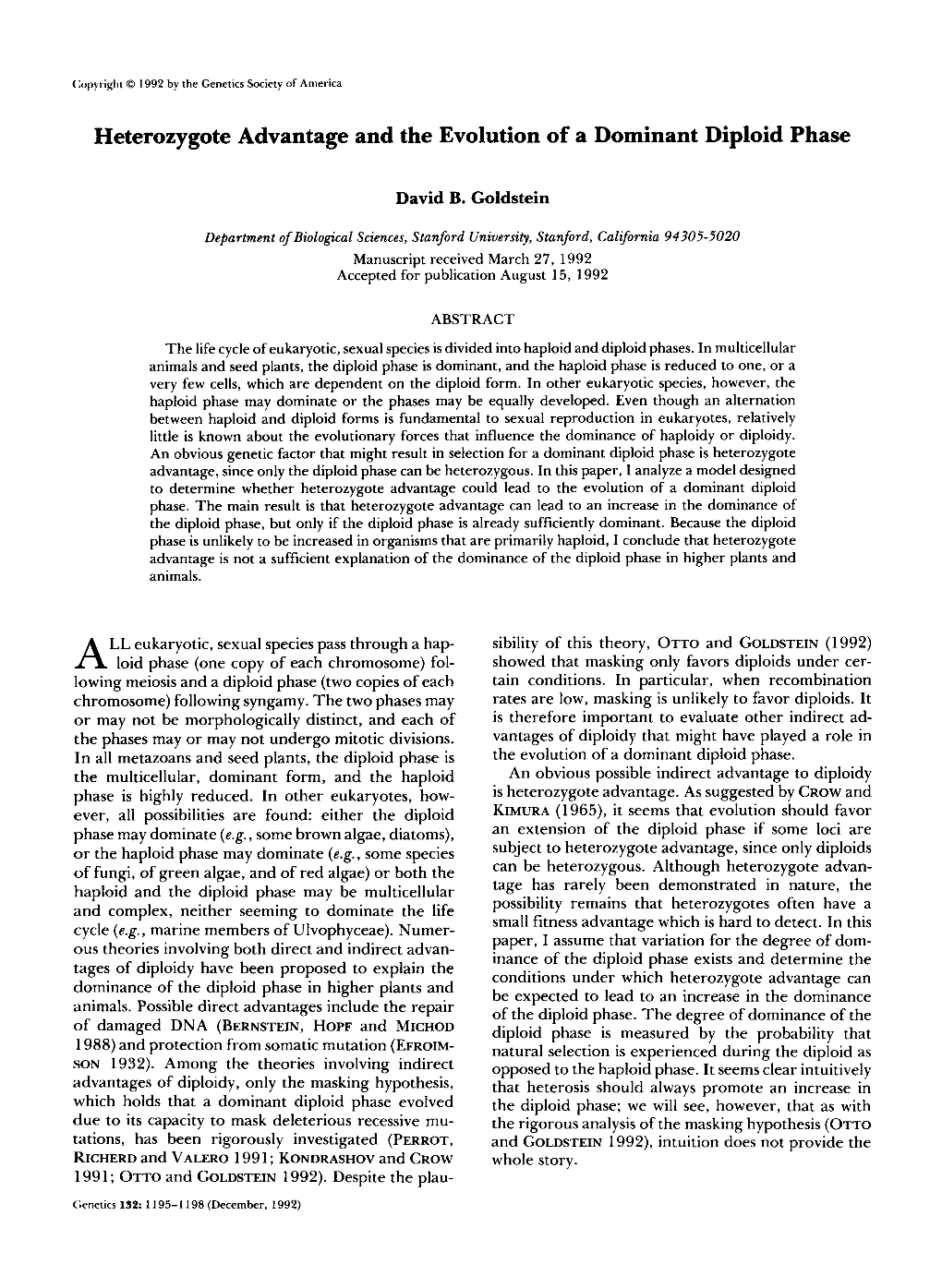 Heterozygote Advantage and the Evolution of a Dominant Diploid