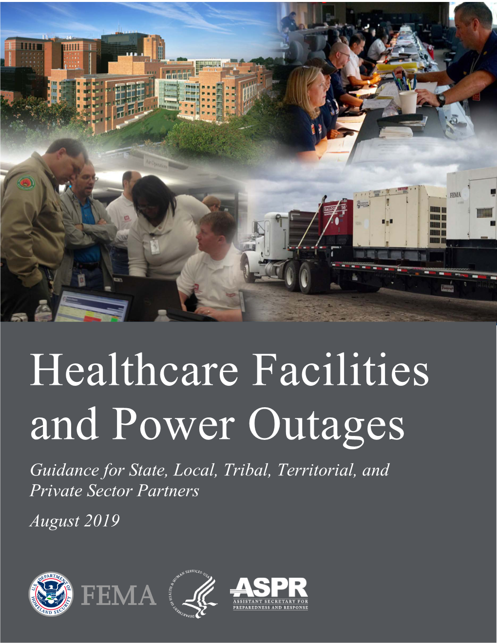 Healthcare Facilities and Power Outages Guidance for State, Local, Tribal, Territorial, And