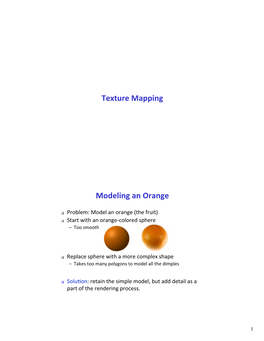 Texture Mapping Modeling an Orange