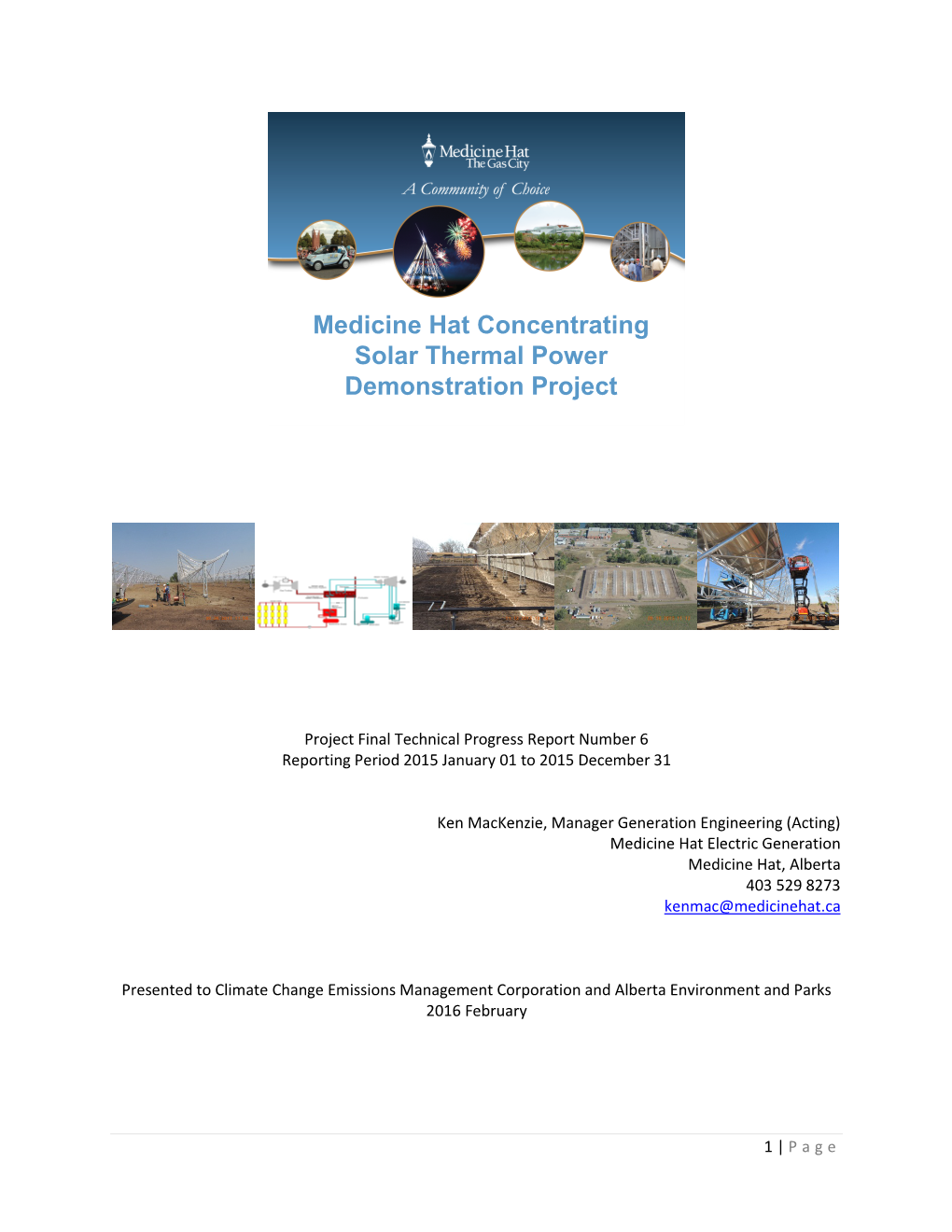 Medicine Hat Concentrating Solar Thermal Power Demonstration Project