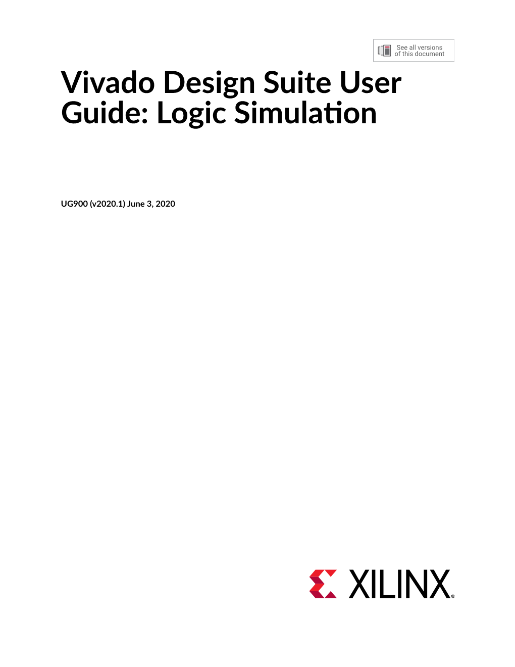 Vivado Design Suite User Guide:Logic Simulation