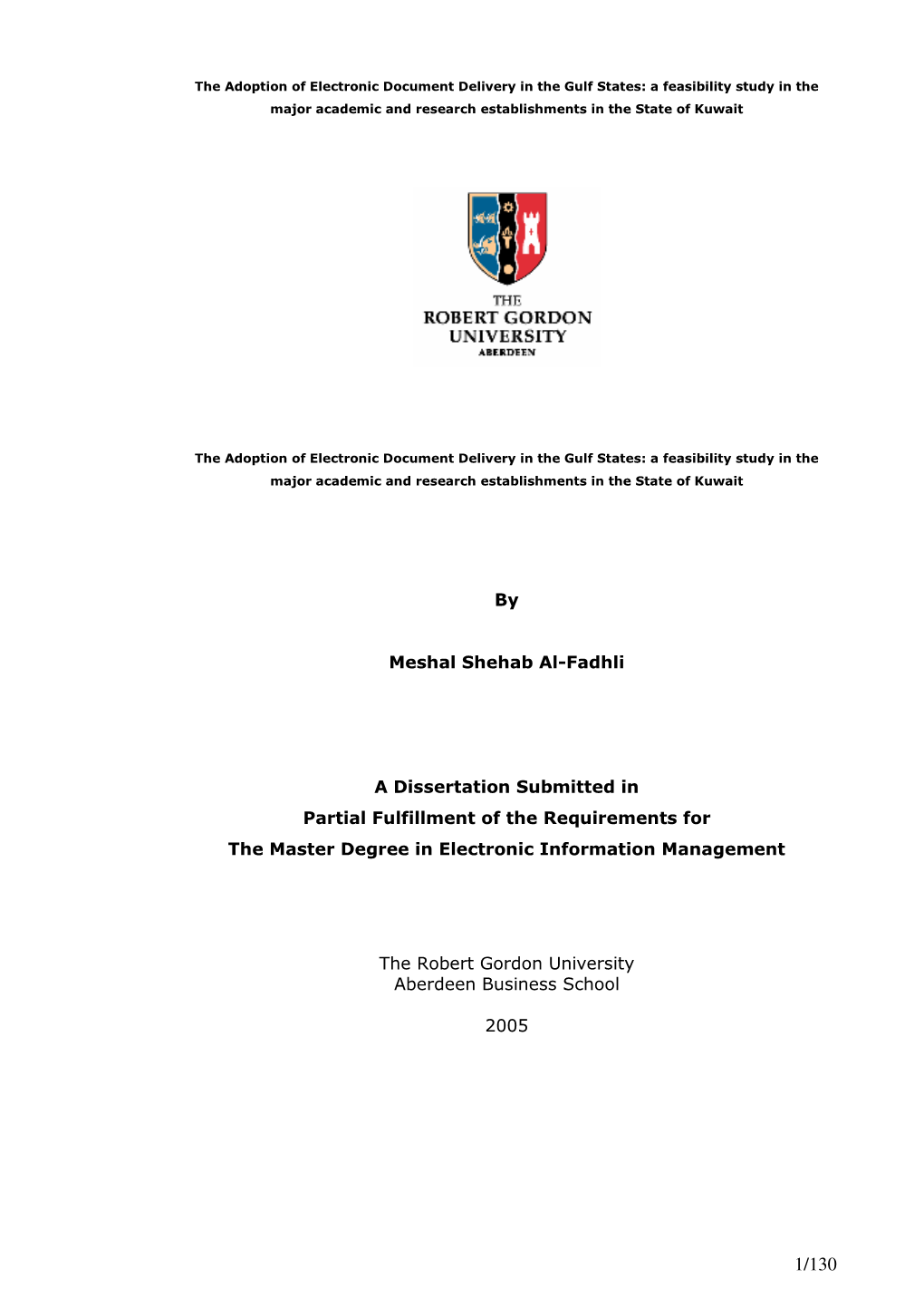 By Meshal Shehab Al-Fadhli a Dissertation Submitted in Partial Fulfillment of the Requirements for the Master Degree in Electron