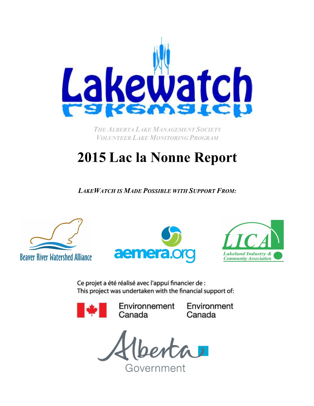 2015 Lac La Nonne Report