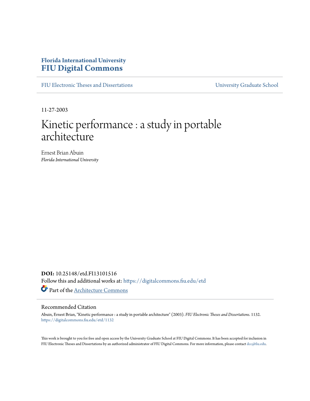 A Study in Portable Architecture Ernest Brian Abuin Florida International University