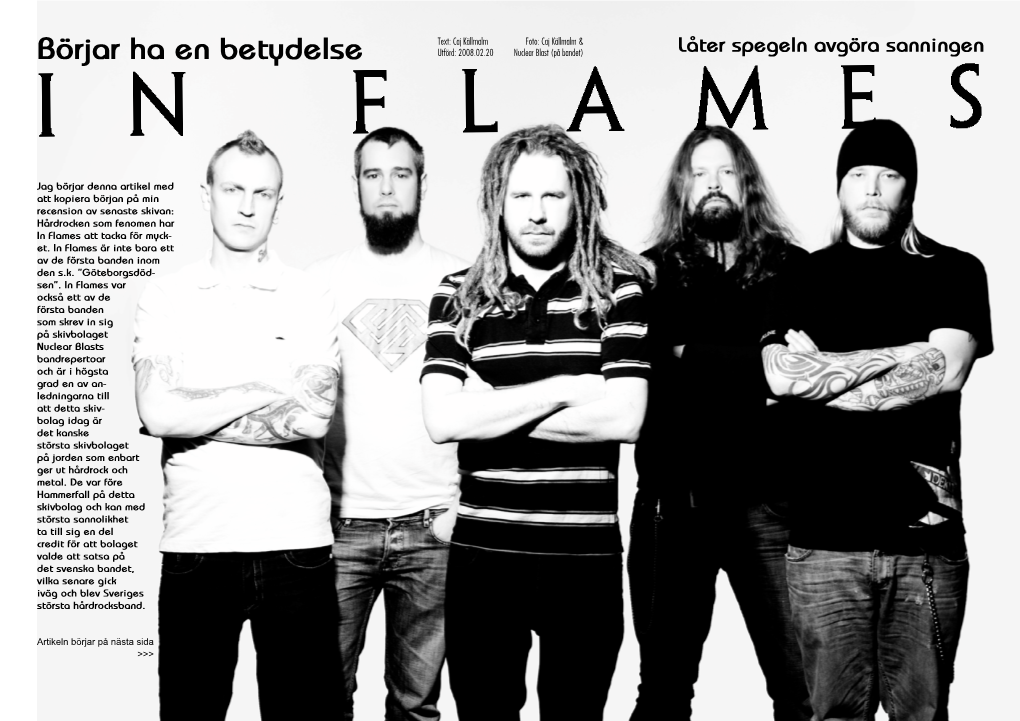 In Flames Att Tacka För Myck- Et