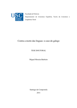 Contra a Morte Das Linguas: O Caso Do Galego