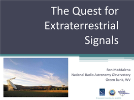 The Quest for Extraterrestrial Signals