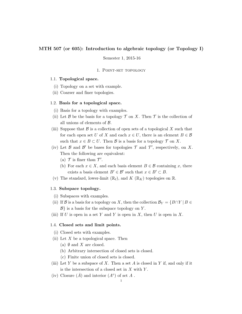 MTH 507 (Or 605): Introduction to Algebraic Topology (Or Topology I)