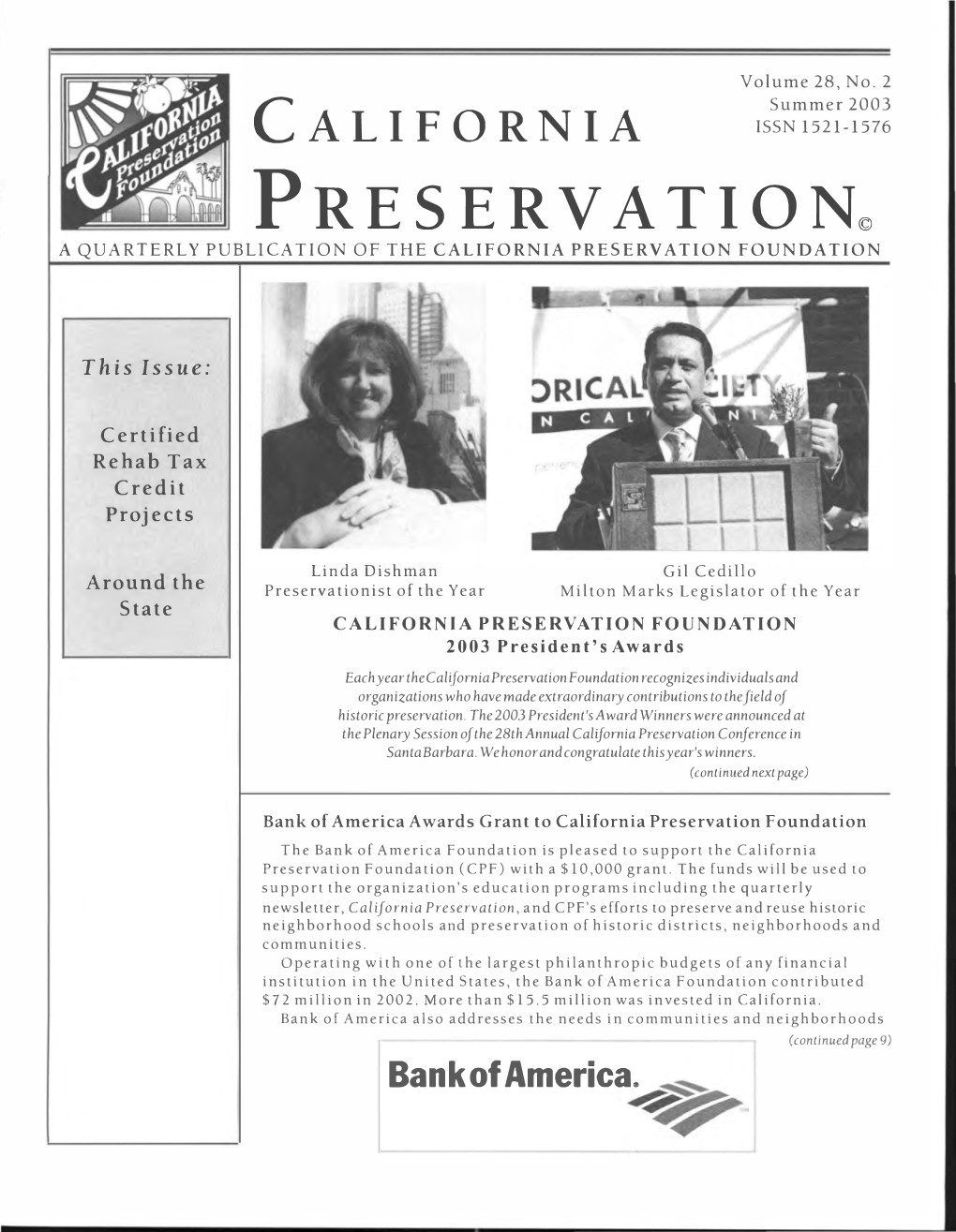 Summer 2003 CALIFORNIA ISSN 1521-1576 PRESERVATION© a QUARTERLY PUBLICATION of the CALIFORNIA PRESERVATION FOUNDATION