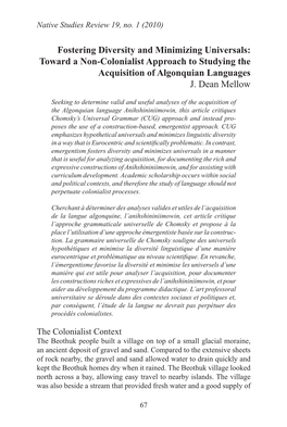 Fostering Diversity and Minimizing Universals: Toward a Non-Colonialist Approach to Studying the Acquisition of Algonquian Languages J