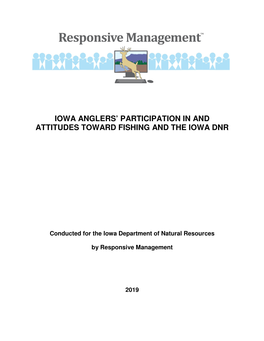 Iowa Anglers' Participation in and Attitudes Toward Fishing and The