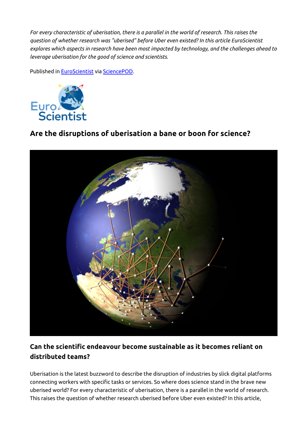 Are the Disruptions of Uberisation a Bane Or Boon for Science?