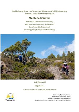 Montane Conifer Monitoring Establishment Report 1 Montane Conifer Monitoring Program Summary