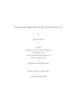 Combinatorial Approaches to the Jacobian Conjecture