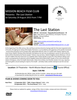 The Last Station on Saturday 29 August 2015 from 7 PM