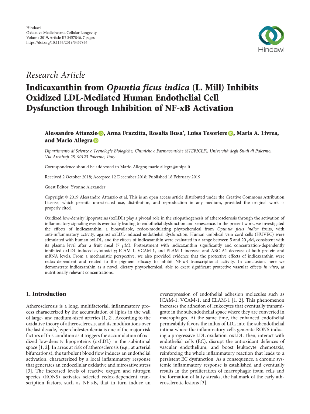 Research Article Indicaxanthin from Opuntia Ficus Indica (L. Mill) Inhibits Oxidized LDL-Mediated Human Endothelial Cell Dysfunction Through Inhibition of NF-Κb Activation