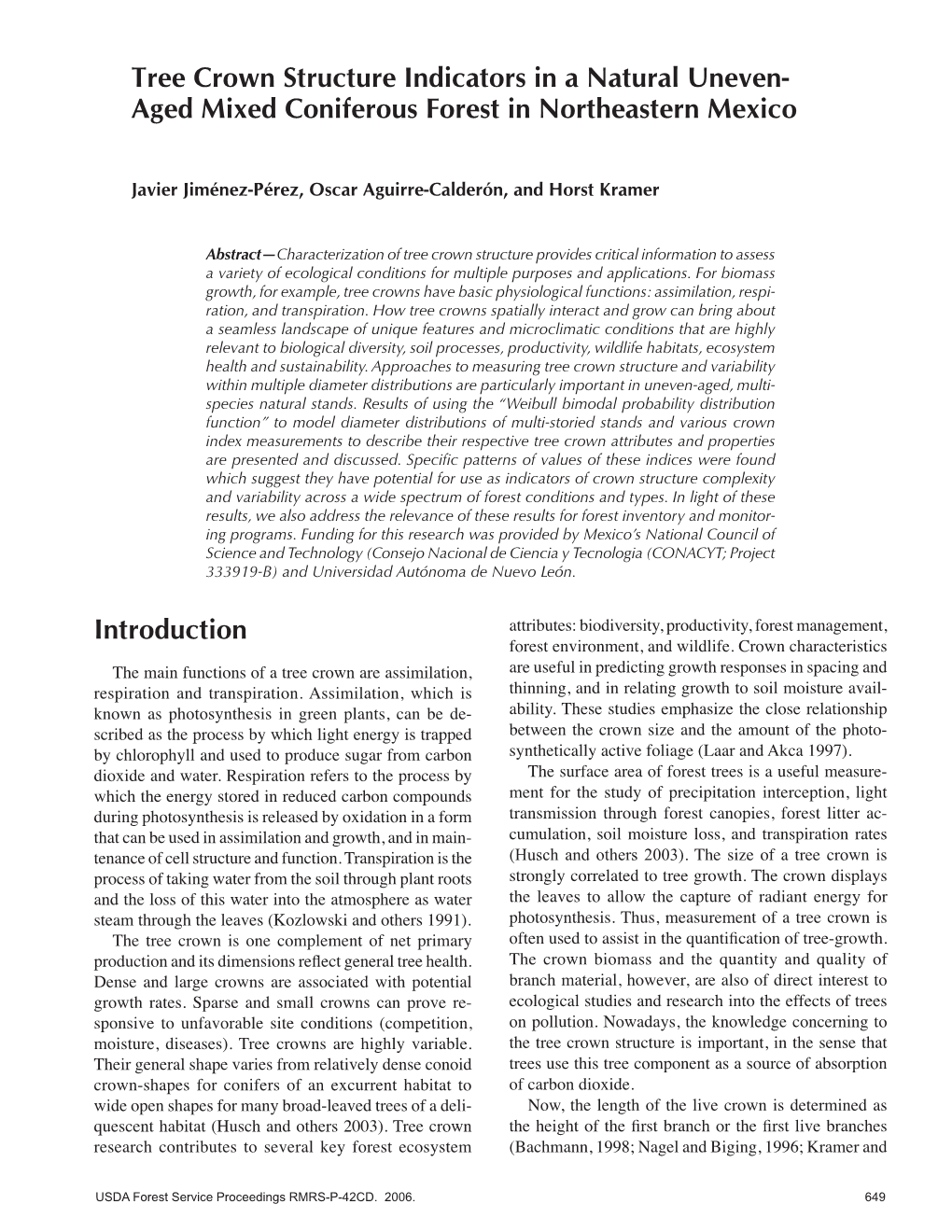 Tree Crown Structure Indicators in a Natural Uneven- Aged Mixed Coniferous Forest in Northeastern Mexico