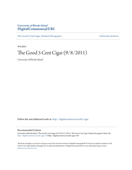 The Good 5 Cent Cigar (9/8/2011) University of Rhode Island
