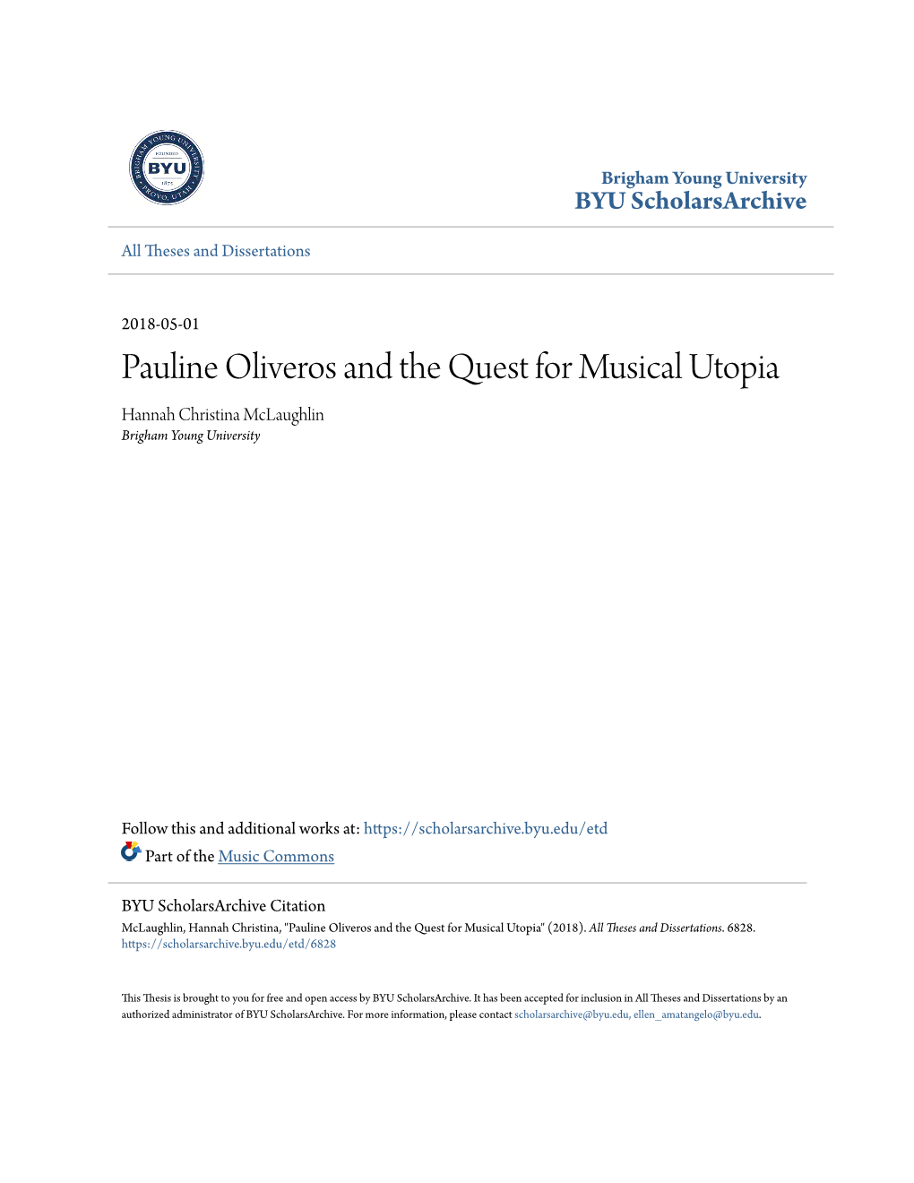 Pauline Oliveros and the Quest for Musical Utopia Hannah Christina Mclaughlin Brigham Young University