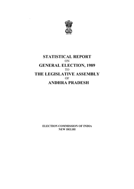 Statistical Report on General Election, 1989 to the Legislative Assembly of Andhra Pradesh