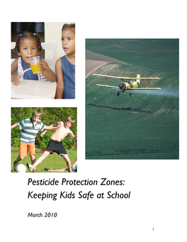Pesticide Protection Zones: Keeping Kids Safe at School
