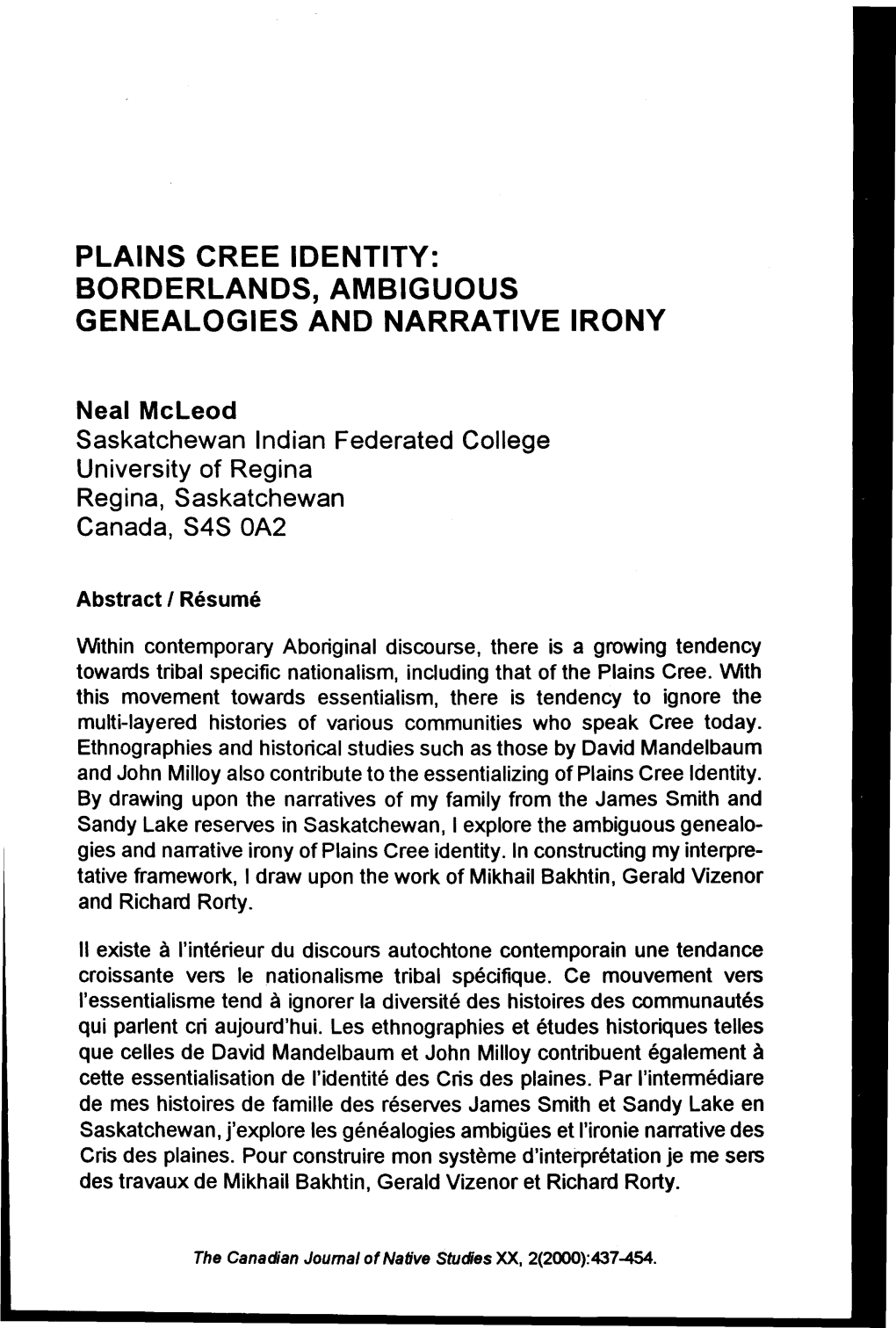 Plains Cree Identity: Borderlands, Ambiguous Genealogies and Narrative Irony