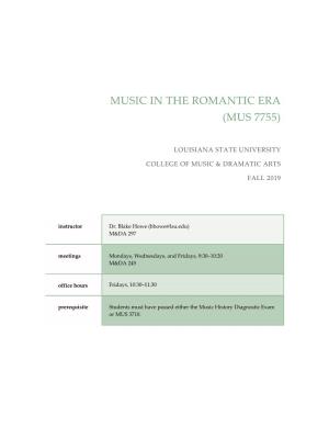 Music in the Romantic Era (Mus 7755)