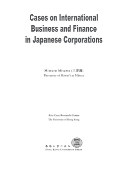 Cases on International Business and Finance in Japanese Corporations