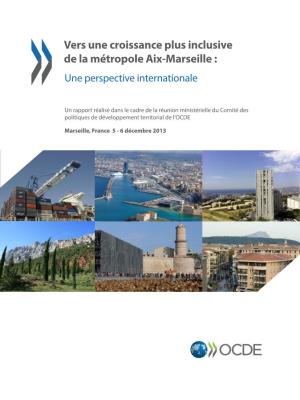 Vers Une Croissance Plus Inclusive De La Métropole Aix-Marseille : Une Perspective Internationale