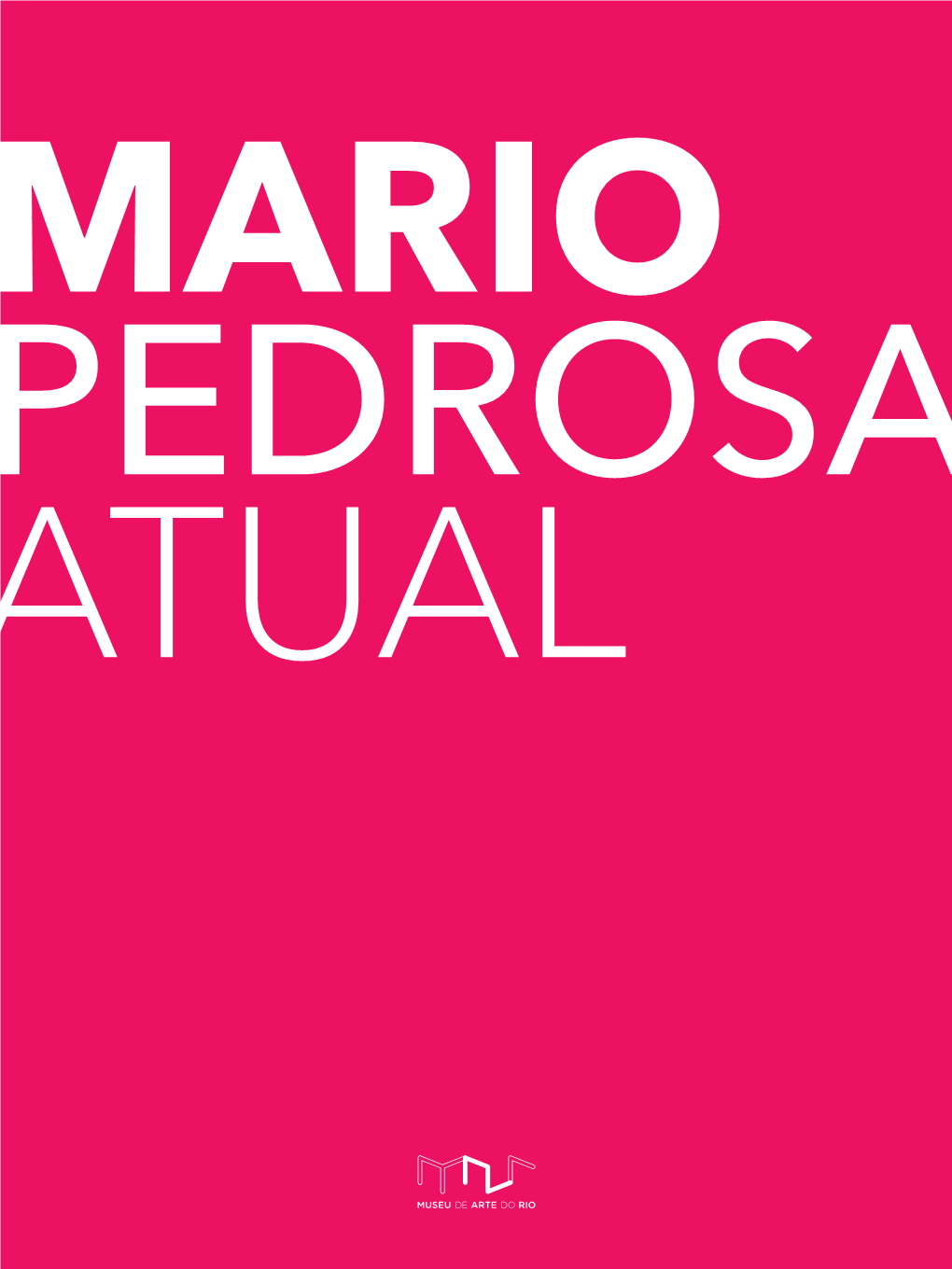 MARIO PEDROSA Atual