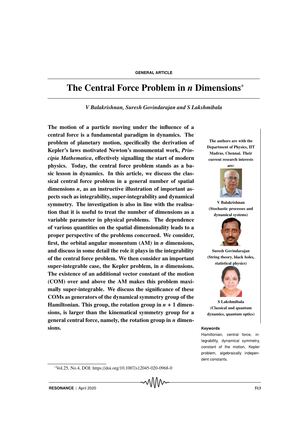 The Central Force Problem in N Dimensions∗