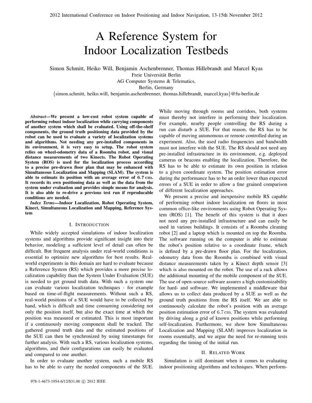 A Reference System for Indoor Localization Testbeds