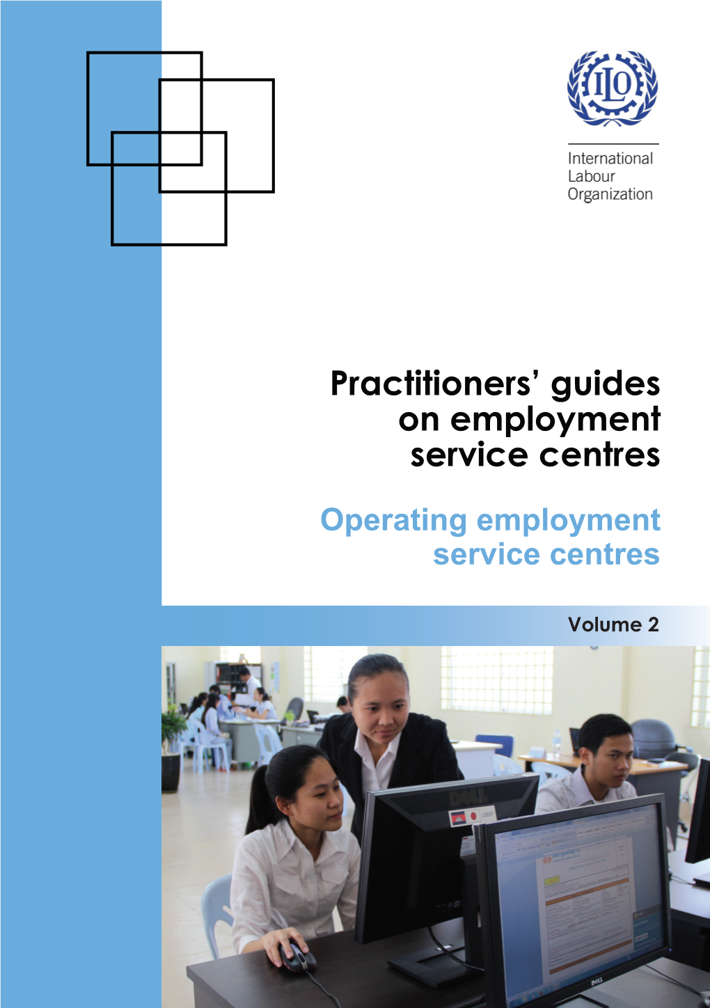 Practitioners' Guides on Employment Service Centres