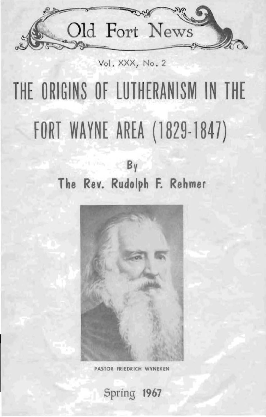 The Origins of Lutheranism in the Fort Wayne Area