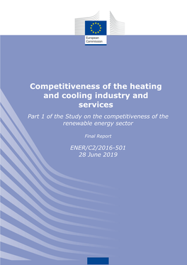 Competitiveness of the Heating and Cooling Industry and Services Part 1 of the Study on the Competitiveness of the Renewable Energy Sector