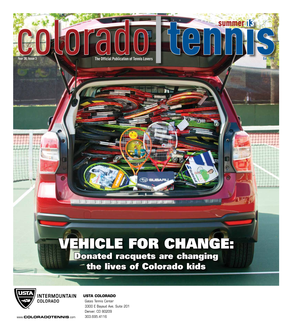 Vehicle for Change: Donated Racquets Are Changing the Lives of Colorado Kids