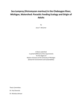 Sea Lamprey (Petromyzon Marinus) in the Cheboygan River, Michigan, Watershed: Parasitic Feeding Ecology and Origin of Adults