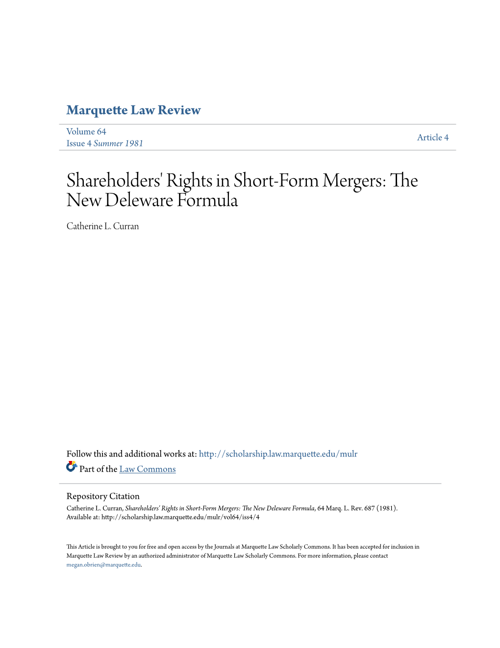 Shareholders' Rights in Short-Form Mergers: the New Deleware Formula Catherine L