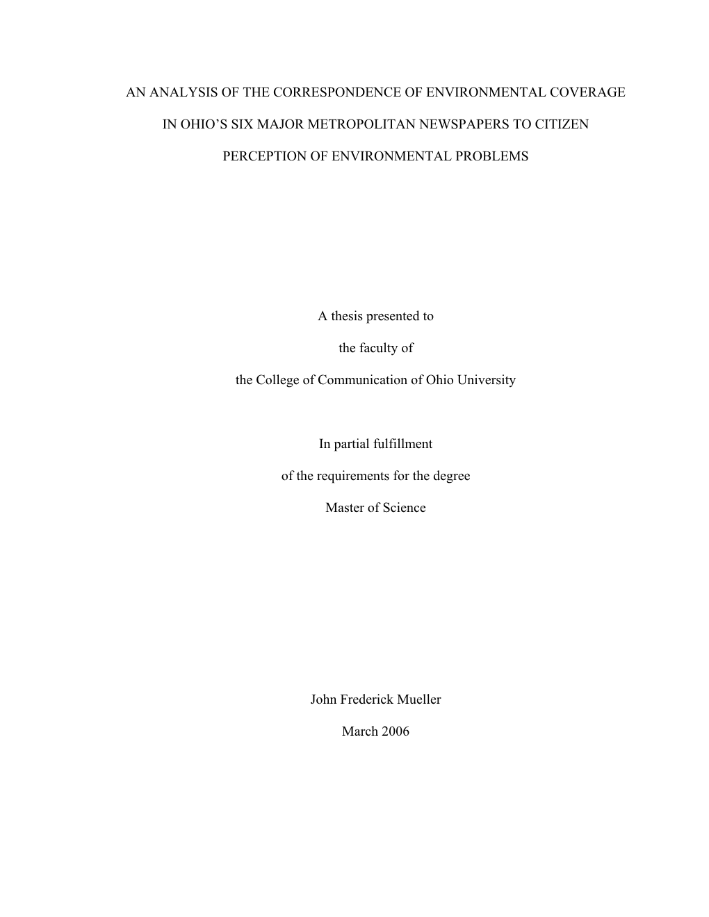 An Analysis of the Influence of Ohio's Six Major Metropolitan Newspapers on Citizen Perception of Environment