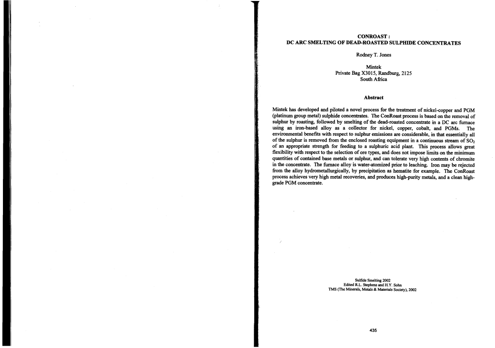 Conroast: Dc Arc Smelting of Dead-Roasted Sulpidde Concentrates